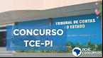 Concurso TCE-PI 2020 é retomado; vagas de nível médio e superior