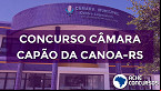 Concurso Câmara de Capão da Canoa-RS 2020 está suspenso