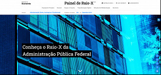 Raio-X do governo: ferramenta permite o aos dados da istração federal Raio-X do governo: ferramenta permite o aos dados da istração federal