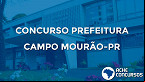 Concurso de Campo Mourão-PR 2020: Prefeitura suspende certame