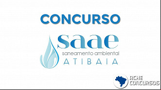 SAAE de Atibaia-SP abre concurso com salários até R$ 5 mil