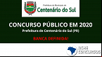 Concurso da Prefeitura de Centenário do Sul-PR 2020: banca organizadora é definida