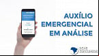 Foi aprovado no Auxílio Emergencial mas agora está em análise? Entenda o motivo