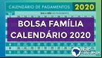 Calendário do Bolsa Família 2020: veja datas de pagamento