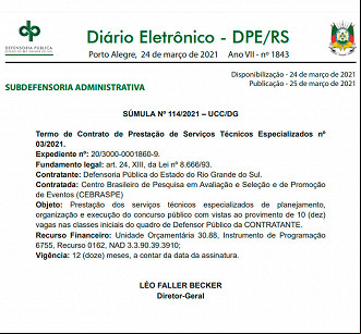 Número de vagas do concurso da DPE-RS é divulgado Número de vagas do concurso da DPE-RS é divulgado