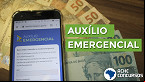 Auxílio Emergencial: Aprovados após maio NÃO receberão todas as novas parcelas