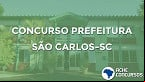 Concurso Prefeitura São Carlos-SC 2020: Inscrição aberta