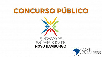 FSNH-RS publica dois novos editais para preencher 166 vagas. FSNH-RS publica dois novos editais para preencher 166 vagas.
