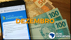Calendário do Auxílio Emergencial em dezembro; veja datas de cada ciclo