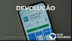 Como devolver o Auxílio Emergencial? veja quem precisa e como fazer a GRU