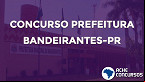Prefeitura de Bandeirantes-PR abre concurso para Agente de Combate às Endemias