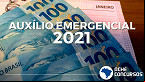 Auxílio Emergencial 2021: Com prorrogação incerta, janeiro tem liberação de saques
