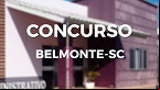 Concurso Prefeitura de Belmonte-SC 2021: provas suspensas