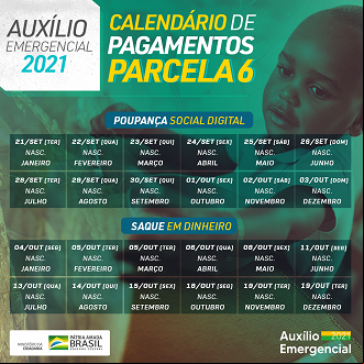 Calendário da 6ª parcela do Auxílio Emergencial. Imagem: Ministério da Cidadania. Calendário da 6ª parcela do Auxílio Emergencial. Imagem: Ministério da Cidadania.
