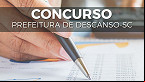 Concurso Prefeitura de Descanso-SC 2021: Edital e inscrição