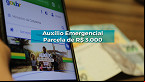 Governo vai pagar Auxílio Emergencial retroativo de R$ 3 mil para novo grupo; veja qual