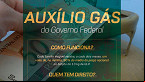 Auxílio Gás Federal de dezembro: nem todos do Cadúnico irão receber