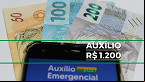 Auxílio permanente de R$ 1.200 vai sair? Veja requisitos para receber 