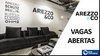 Arezzo tem mais de 130 vagas abertas em março; veja como se candidatar