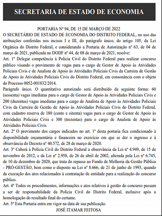 Autorização publicada no Diário Oficial do Distrito Federal nesta terça-feira, 22 de março de 2022 Autorização publicada no Diário Oficial do Distrito Federal nesta terça-feira, 22 de março de 2022