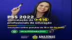 Processo Seletivo SEDUC-AM 2022: Saem 2 editais com mais de 400 vagas