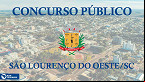Concurso público de São Lourenço do Oeste-SC 2022 tem edital publicado