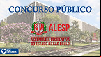 Concurso ALESP 2022: Sai edital com vagas de R$ 18.444,72