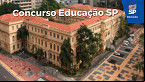 Governo de SP autoriza concurso público com 2.707 vagas para professores e servidores