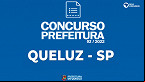 Concurso Prefeitura de Queluz-SP 2022: Sai edital com 73 vagas de até R$ 11 mil