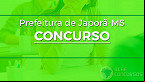Concurso da Prefeitura de Japorã-MS 2022 é aberto com 87 vagas