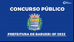 Concurso Prefeitura de Barueri-SP 2022: Saem editais com 23 vagas de até R$ 9,9 mil