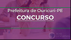 Concurso Prefeitura de Ouricuri-PE 2022: Sai edital com 314 vagas