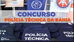 Concurso POLITEC-BA 2022: Inscrição aberta para 456 vagas