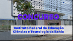 IFBA retifica edital de concurso público para Técnicos istrativos; veja