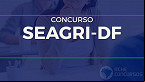 Concurso SEAGRI-DF 2022: Inscrição aberta para 224 vagas de até R$ 10.670