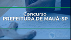 Prefeitura de Mauá-SP abre concurso público para Auxiliar de Educação