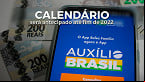 Auxílio Brasil será antecipado até o fim do ano; saiba quem recebe antes