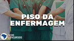 Aprovado PL que prorroga liberação de fundos de financiamento para piso da enfermagem