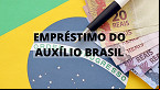 Empréstimo do Auxílio Brasil vai acabar? MP e TCU querem suspensão