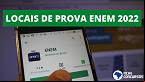 Enem 2022: Local de prova é divulgado pelo INEP; confira