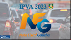 Nota Fiscal Gaúcha encerra calendário dia 31 de outubro para descontos no IPVA RS 2023