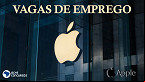 Que tal trabalhar na Apple? em novembro há vagas abertas no Brasil