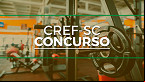 Concurso CREF-SC 2022 é aberto para nível médio e superior