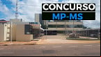 Concurso MP-MS 2023: Inscrição é prorrogada