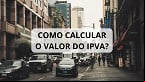 Como funciona o cálculo do IPVA 2023 e qual alíquota de cada estado