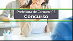 Concurso Prefeitura de Caruaru-PE 2023: Sai edital para Técnico e Auditor