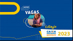 Caixa abre vagas de estágio em 2023 com bolsa de até R$ 1.000