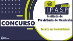 Instituto de Previdência de Piracicaba-SP abre concurso para Técnico em Contabilidade