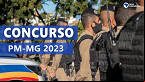 Concurso PM-MG 2023: Novo edital tem 109 vagas para Soldado Especialista