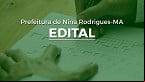 Edital na Prefeitura de Nina Rodrigues-MA abre 128 vagas de até R$ 1,9 mil